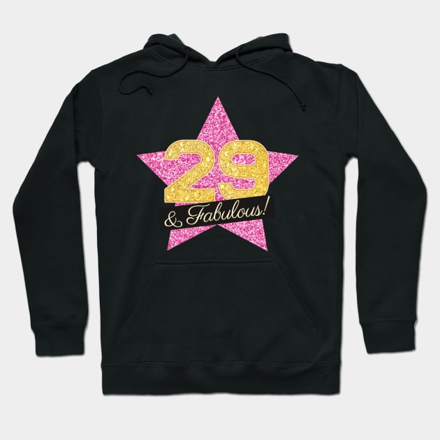 29th Birthday Gifts Women Fabulous - Pink Gold Hoodie by BetterManufaktur